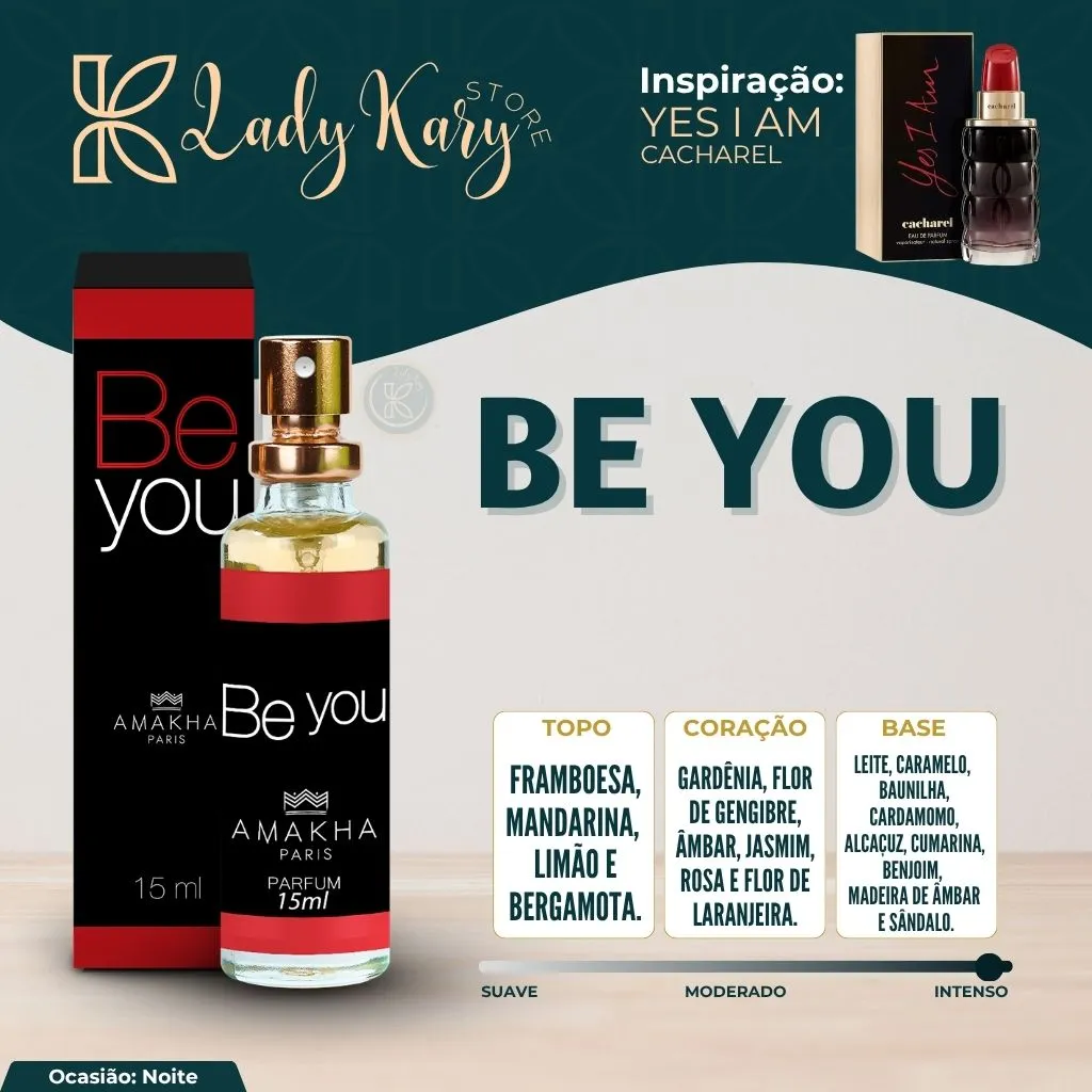 Be You - Amakha Paris (Inspiração: Yes I Am - Cacharel) - 2