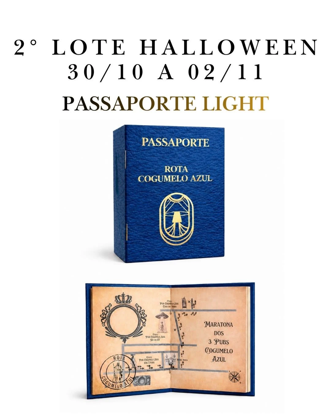 2º LOTE HALLOWEEN Passaporte Light Cogumelo Azul 30/10 a 02/11 - 1