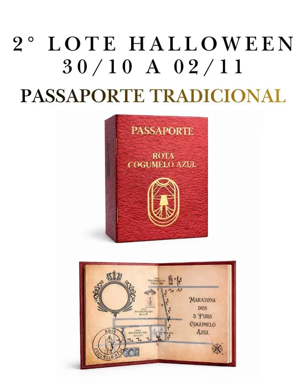 2º LOTE HALLOWEEN Passaporte Tradicional Cogumelo Azul 30/10 a 02/11