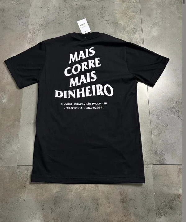 Camiseta chronic mais corre mais dinheiro