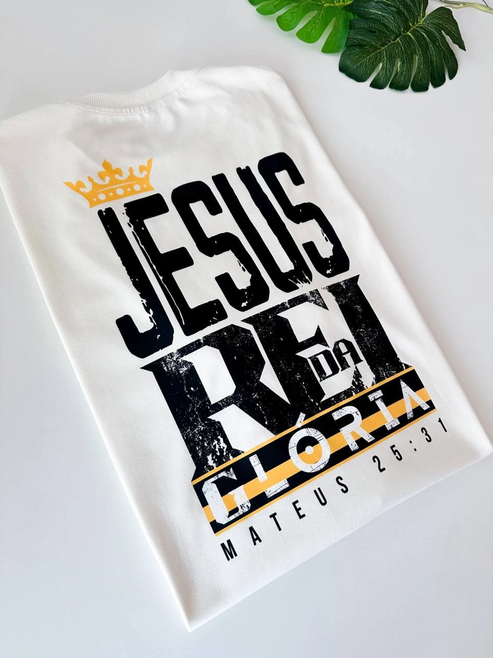 JESUS REI DA GLÓRIA - SOB ENCOMENDA - 2