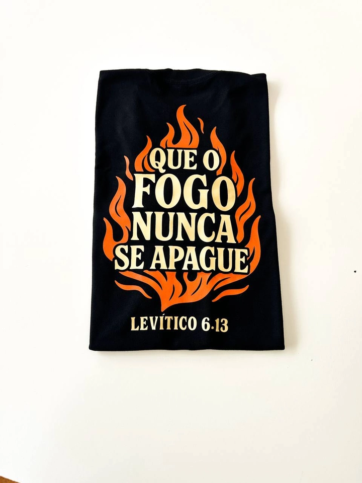 QUE O FOGO NÃO SE APAGUE - SOB ENCOMENDA - 2