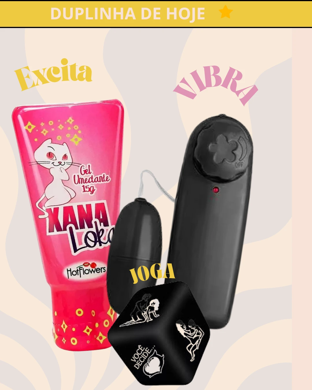 EXCITANTE VIBRADOR EM GEL + DADO POSIÇÕES + BULLET VIBRADOR  - 1
