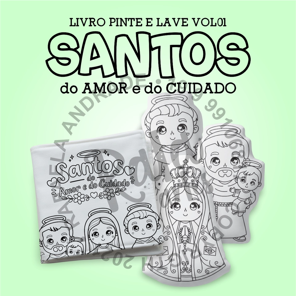 PINTE E LAVE - LIVRO SANTOS DO AMOR E DO CUIDADO - imagem 1