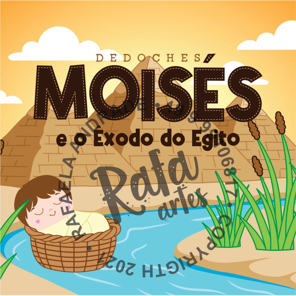DEDOCHES - MOISÉS E O EXODO NO EGITO - 1