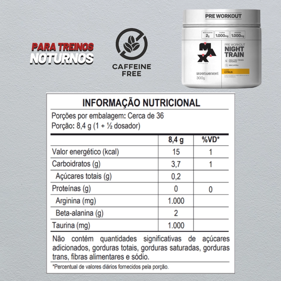 Pré Treino Sem Cafeína Night Train 300g Max Titanium  - 2